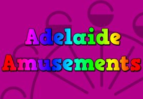 Adelaide Amusements